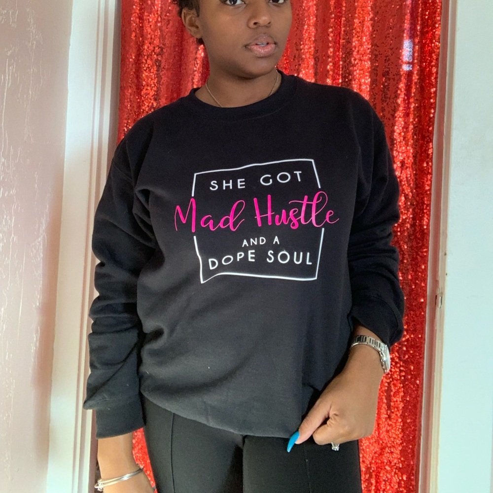 Mad Hustle Sweatshirt